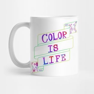 Color is life Mug